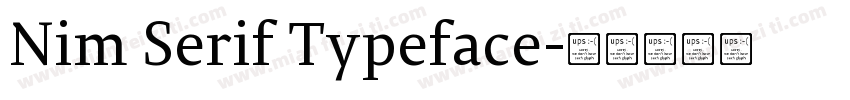 Nim Serif Typeface字体转换